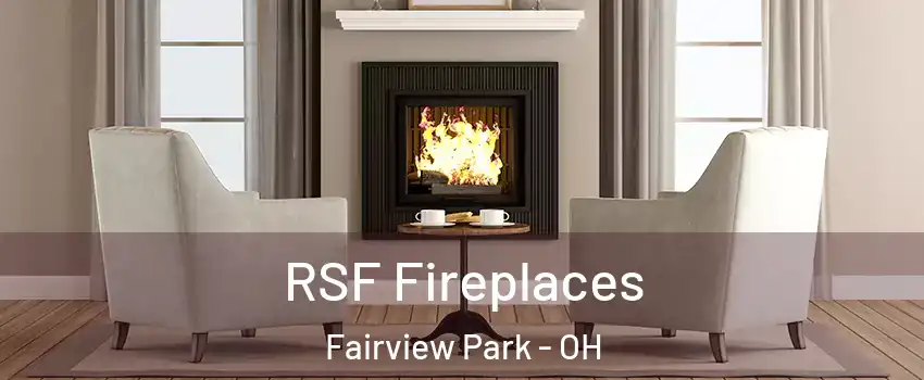  RSF Fireplaces Fairview Park - OH